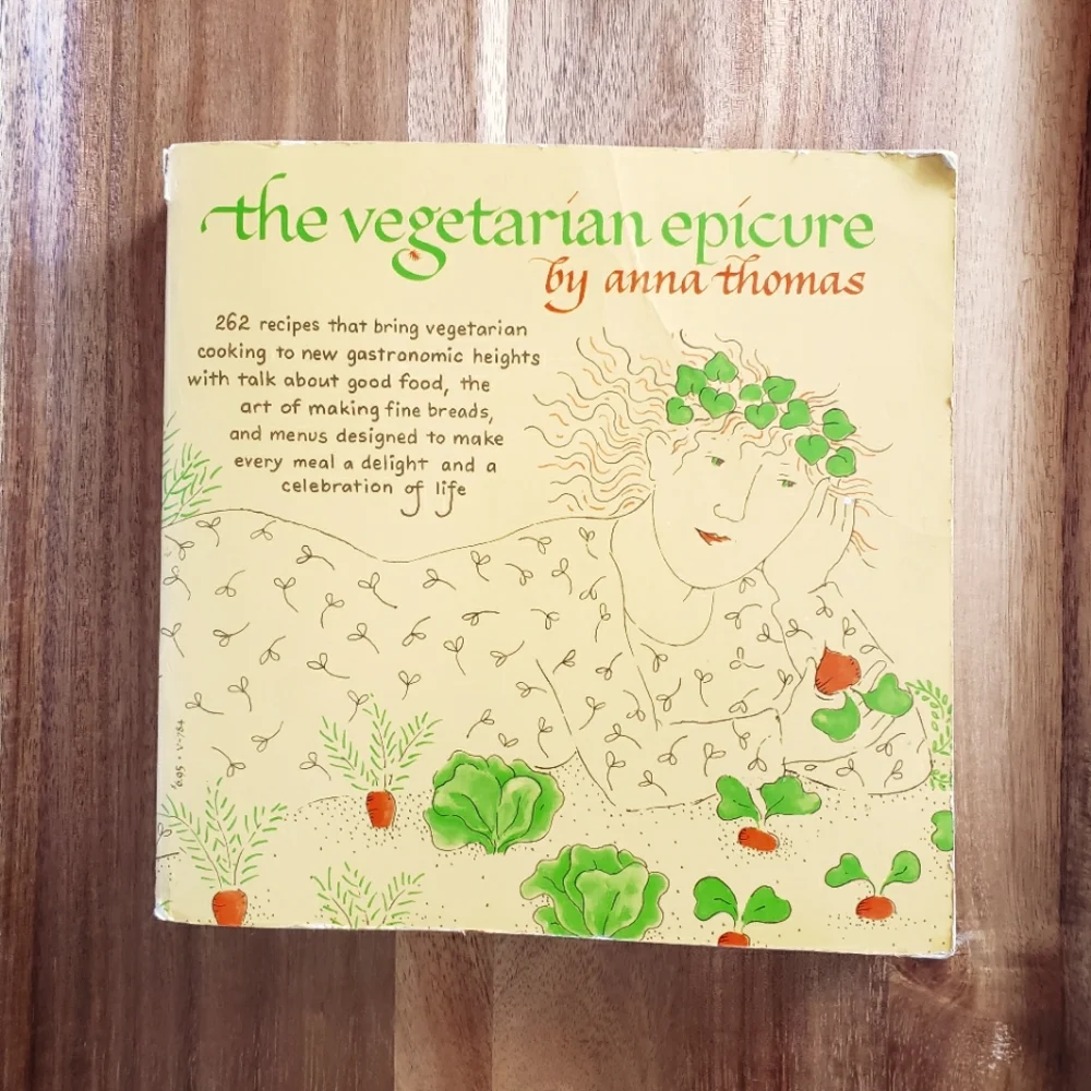 The Vegetarian Epicure by Anna Thomas